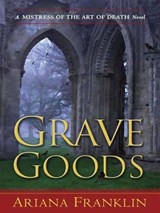 Grave Goods - Ariana Franklin - 9781101029497