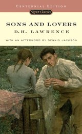 Sons and Lovers - D. H. Lawrence ; Dennis Jackson - 9781101153963