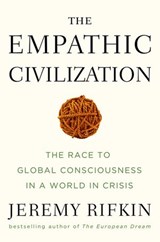 The Empathic Civilization - Jeremy Rifkin - 9781101171189