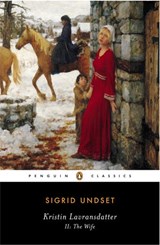Kristin Lavransdatter, II: The Wife - Sigrid Undset ; Tiina Nunnally - 9781101177273