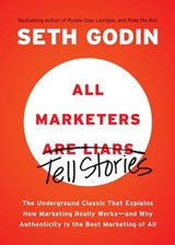 All Marketers are Liars - Seth Godin - 9781101184547