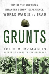 Grunts - John C. McManus - 9781101189177