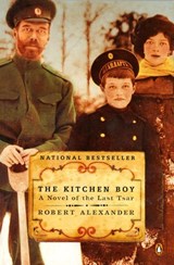 The Kitchen Boy - Robert Alexander - 9781101200360