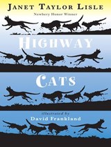 Highway Cats - Janet Taylor Lisle - 9781101200735