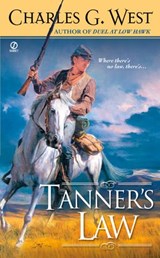 Tanner's Law - Charles G. West - 9781101211427