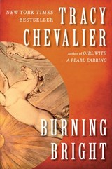 Burning Bright - Tracy Chevalier - 9781101213582