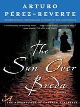 The Sun Over Breda - Arturo Perez-Reverte - 9781101213773