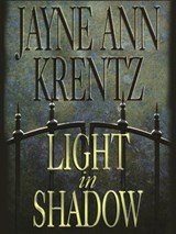 Light In Shadow - Jayne Ann Krentz - 9781101214664