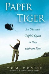 Paper Tiger - Tom Coyne - 9781101216804