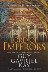 Lord of Emperors - Guy Gavriel Kay - 9781101464519