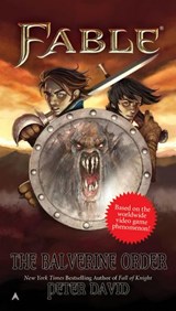 Fable: The Balverine Order - Peter David - 9781101464663