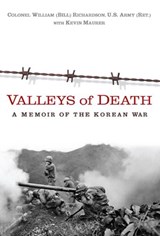 Valleys of Death - Bill Richardson ; Kevin Maurer - 9781101475140