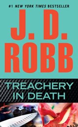 Treachery in Death - J. D. Robb - 9781101475867