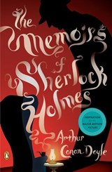 The Memoirs of Sherlock Holmes - Sir Arthur Conan Doyle - 9781101552643
