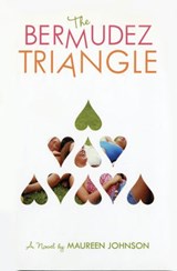 The Bermudez Triangle - Maureen Johnson - 9781101578735