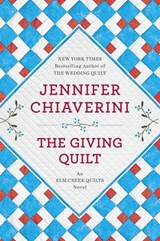 The Giving Quilt - Jennifer Chiaverini - 9781101600344