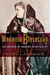 Madame Blavatsky - Gary Lachman - 9781101601389