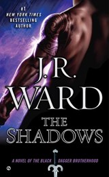 The Shadows - J.R. Ward - 9781101602362