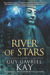 River of Stars - Guy Gavriel Kay - 9781101608937