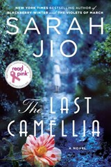 The Last Camellia - Sarah Jio - 9781101613856