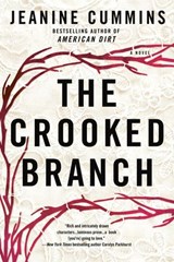 The Crooked Branch - Jeanine Cummins - 9781101615072