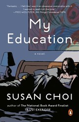 My Education - Susan Choi - 9781101622681