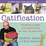 Catification - Jackson Galaxy ; Kate Benjamin - 9781101632314
