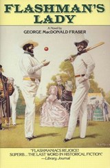 Flashman's Lady - George MacDonald Fraser - 9781101633861