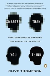 Smarter Than You Think - Clive Thompson - 9781101638712