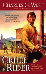 Cruel Rider - Charles G. West - 9781101662816