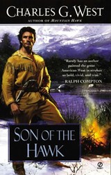 Son of the Hawk - Charles G. West - 9781101662878