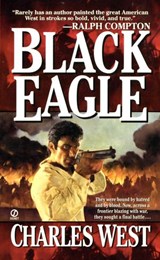 Black Eagle - Charles G. West - 9781101662946