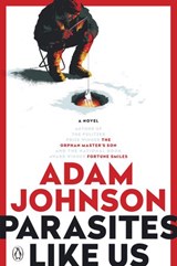 Parasites Like Us - Adam Johnson - 9781101665879