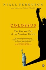 Colossus - Niall Ferguson - 9781101666791