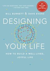 Designing Your Life - Bill Burnett ; Dave Evans - 9781101875339