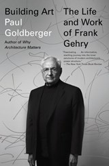 Building Art - Paul Goldberger - 9781101875803