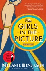 The Girls in the Picture - Melanie Benjamin - 9781101886816