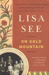 On Gold Mountain - Lisa See - 9781101910085