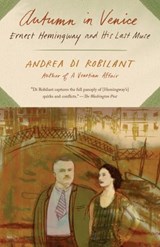 Autumn in Venice - Andrea Di Robilant - 9781101946664
