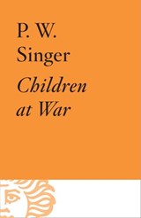 Children at War - Peter W. Singer - 9781101970058