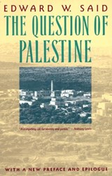 The Question of Palestine - Edward W. Said - 9781101971604