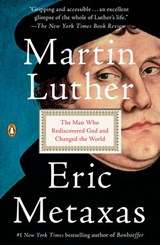 Martin Luther - Eric Metaxas - 9781101980033