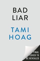 Bad Liar - Tami Hoag - 9781101985441