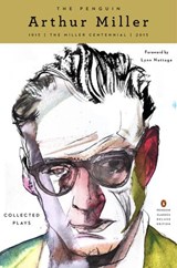 The Penguin Arthur Miller - Arthur Miller - 9781101991978