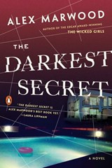 The Darkest Secret - Alex Marwood - 9781101992685
