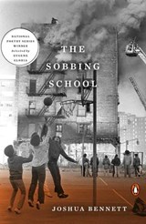 The Sobbing School - Joshua Bennett ; Eugene Gloria - 9781101993101