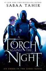 A Torch Against the Night - Sabaa Tahir - 9781101998892