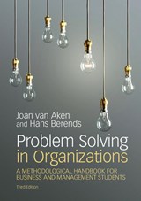Problem Solving in Organizations - Joan Ernst (Technische Universiteit Eindhoven van Aken ; Hans (Vrije Universiteit Berends - 9781108402774