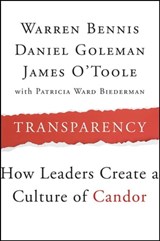 Transparency - Warren Bennis ; Daniel Goleman ; James O'Toole - 9781118039571