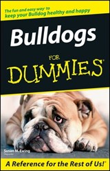 Bulldogs For Dummies - Susan M. Ewing - 9781118054802